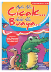 Image of Andai Aku Cicak... Andai Aku Buaya...